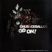 Chus & Ceballos - Go On!