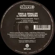 12inch Vinyl Single - Chus & Ceballos vs. Richie Santana - Low Frequencies (Part 1)