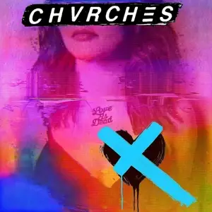 Chvrches - Love Is Dead -Coloured-