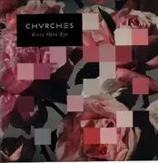LP & MP3 - Chvrches - Every Open Eye - white Vinyl Inkl. Mp3 Code