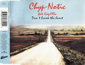 Chyp-Notic - Don't Break The Heart