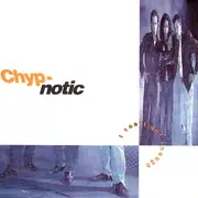 7inch Vinyl Single - Chyp-Notic - I Can't Get Enough