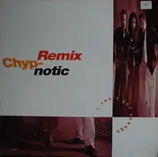 Chyp-Notic - I Can't Get Enough Remix