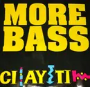 12inch Vinyl Single - Ci Ay Ti - More Bass