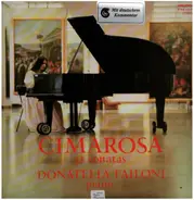 Cimarosa / Donatella Failoni - Cimarosa 31 Szonata / 31 Sonatas
