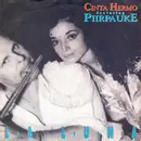 7inch Vinyl Single - Cinta Hermo Featuring Piirpauke - La Luna