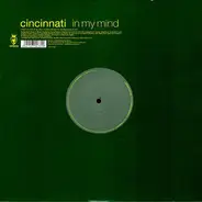 Cincinnati - In My Mind