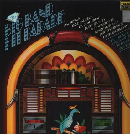 Cincinnati Pops Big Band Orchestra - The Big Band Hit Parade