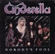 Cinderella - Nobody's Fool / Push, Push