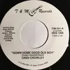 7inch Vinyl Single - Cindi Crowley - Down Home Good Ole Boy