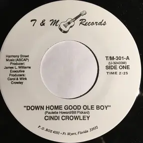 Cindi Crowley - Down Home Good Ole Boy