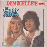 7inch Vinyl Single - Cindy & Bert - Ian Kelley