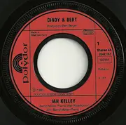 7inch Vinyl Single - Cindy & Bert - Ian Kelley