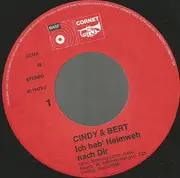 7inch Vinyl Single - Cindy & Bert - Ich Hab' Heimweh Nach Dir / Sunny Sunshine