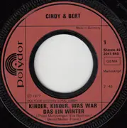 7inch Vinyl Single - Cindy & Bert - Kinder, Kinder, Was War Das Ein Winter