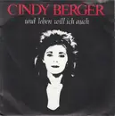 7inch Vinyl Single - Cindy Berger - Und Leben Will Ich Auch