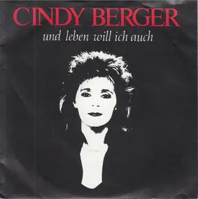 Cindy Berger - Und Leben Will Ich Auch
