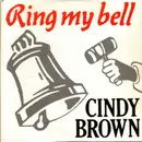 CD Single - Cindy Brown - Ring My Bell - Digisleeve