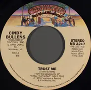 Cindy Bullens - Trust Me / Holding Me Crazy