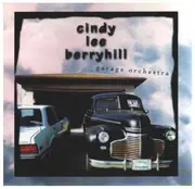 CD - Cindy Lee Berryhill - Garage Orchestra