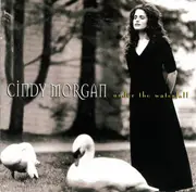 CD - Cindy Morgan - Under The Waterfall