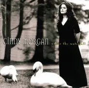 Cindy Morgan - Under the Waterfall