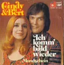 7inch Vinyl Single - Cindy & Bert - Ich Komm' Bald Wieder