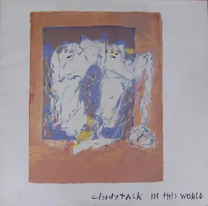 CINDYTALK - In This World