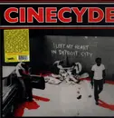 LP - Cinecyde - I Left My Heart In Detroit City - Red Vinyl