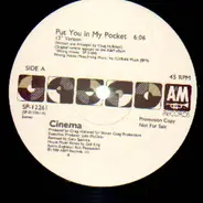 Cinema - Put You In My Pocket