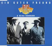 Cinematic & Heinz Rühmann - Ein Guter Freund