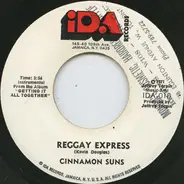 Cinnamon Suns - Talk Of Love / Reggay Express