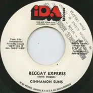 Cinnamon Suns - Talk Of Love / Reggay Express