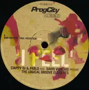 12inch Vinyl Single - Ciappy DJ & Pablo Feat. Savio Vurchio Present The Logical Groove Elements - I Feel