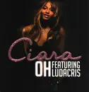 12inch Vinyl Single - Ciara Featuring Ludacris - Oh