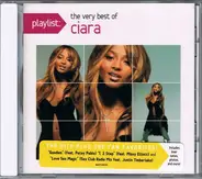 Ciara - Playlist: The Very Best Of Ciara