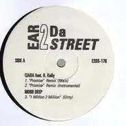 Ciara, Mobb Deep, Juganot - Ear 2 Da Street Vol. 176