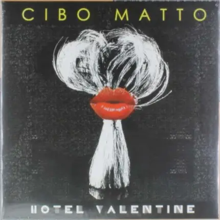 Cibo Matto - Hotel Valentine