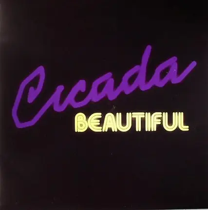 Cicada - Beautiful