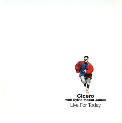 Cicero With Sylvia Mason-James - Live For Today