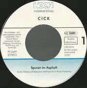 7inch Vinyl Single - Cick - Spuren Im Asphalt