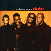 Cidade Negra - Dubs