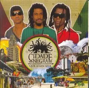 Cidade Negra - Que Assim Seja