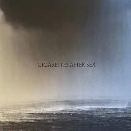 Cigarettes After Sex - Cry