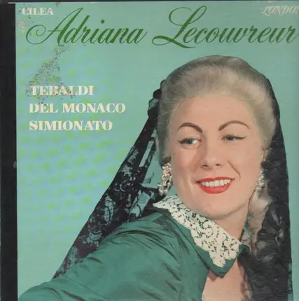 Cilea - Adriana Lecouvreur (Tebaldi, Del Monaco, Simionato)