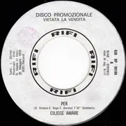 7inch Vinyl Single - Ciliegie Amare / Art Sullivan - Per / Fan Fan Fan (Ecoute La Music)