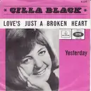 7inch Vinyl Single - Cilla Black - Love's Just A Broken Heart
