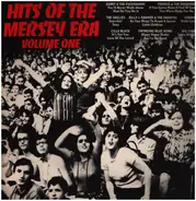 Cilla Black, The Hollies, Gerry & The Pacemakers, a.o. - Hits Of The Mersey Era - Volume One