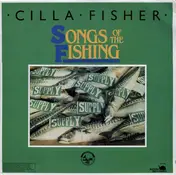 Cilla Fisher - Songs Of The Fishing