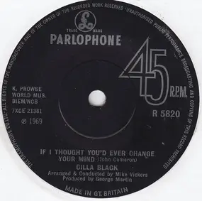 Cilla Black - If I Thought You'd Ever Change Your Mind